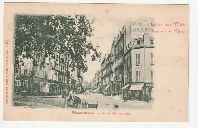 METZ - Moselle - CPA 57 - Rues - la rue Serpenoise - souvenir de Metz