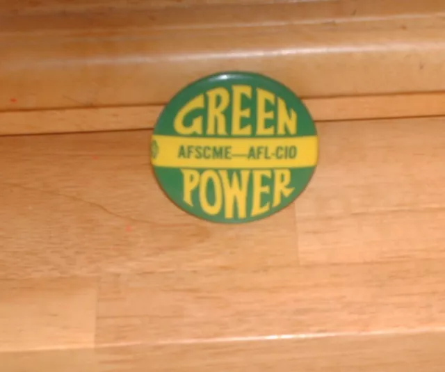 1970s Vintage Pin Button Pinback AFSCME AFL-CIO green power