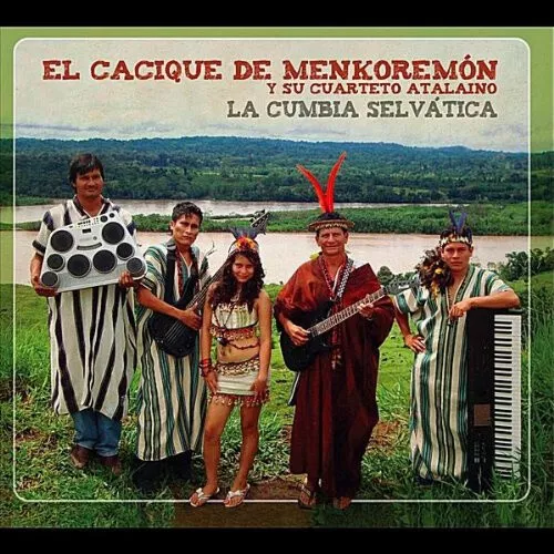 La Cumbia Selvatica by El Cacique De Menkoreman Y Su Cuarteto Atalaino