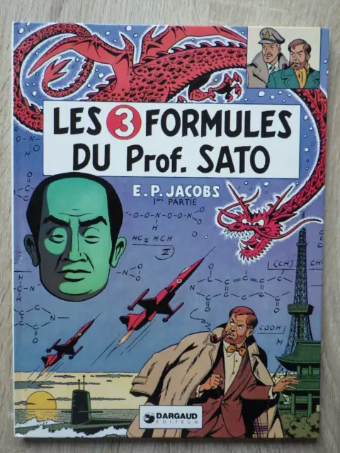 Blake & Mortimer LES 3 FORMULES DU PROF. SATO Tome 1 DL 3e Trimestre 1977 EO