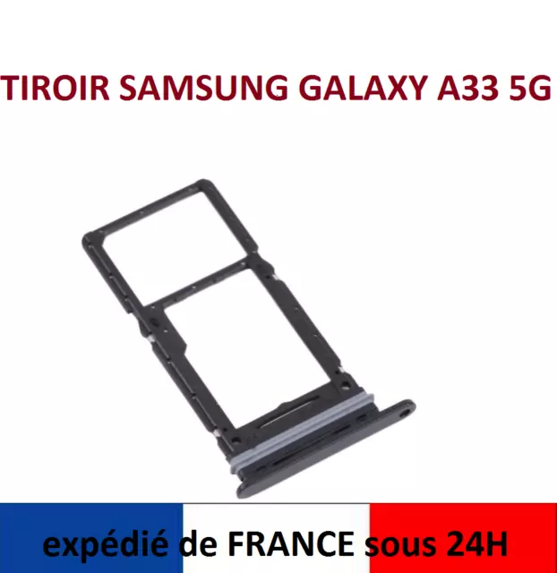 Tiroir rack double Carte Sim + Micro SD pour Samsung Galaxy A33 5G SM-A336