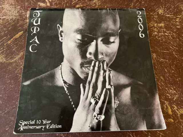 2Pac Tupac Calendar 2006 - Special 10 Year Anniversary Edition