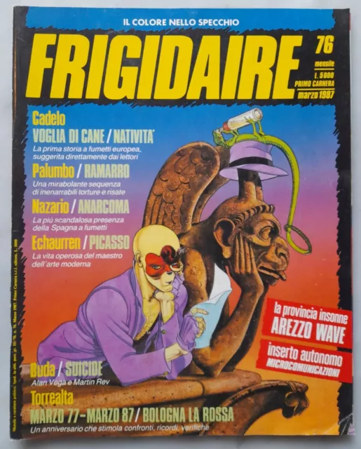 Primo Carnera FRIGIDAIRE n. 76 marzo 1987 Liberatore Scozzari Pazienza Cadelo