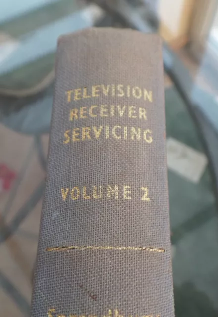 VINTAGE TELEVISION RECEIVER SERVICING VOL2 for ham collector practical wireless