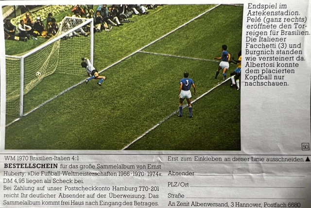 Sprengel Sammelbild Nr.50 E.Huberty Fußball WM 66-70-74 Brasilien-Italien Pelé