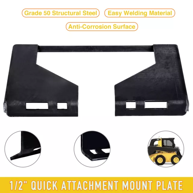 1/2" Quick Attachment Mount Plate Bobcat Kubota Skid Steer Grade 50 Steel