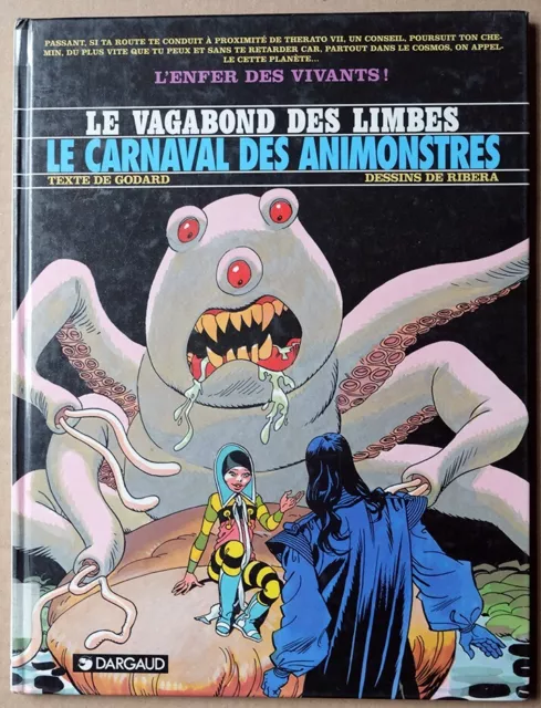 Godard Ribeira / Le Vagabond Des Limbes / Le Carnaval Des Animonstres T 28