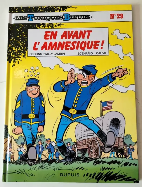 BD Les Tuniques Bleues N°29 - En Avant L'Amnésique - VF - Dupuis