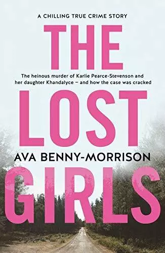 The Lost Girls by Benny-Morrison, Ava Paperback / softback Book The Fast Free