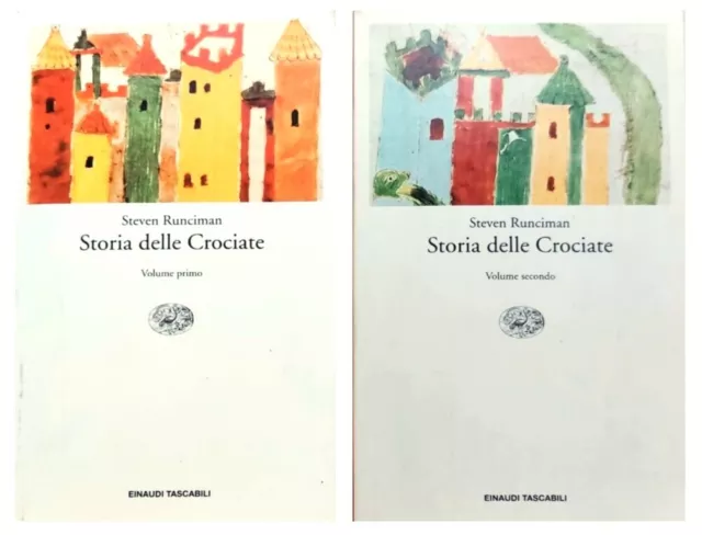 RUNCIMAN Steven, Storia delle Crociate (Vol. I-II). Einaudi Tascabili Saggi 199