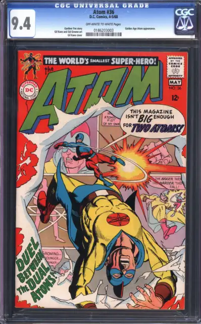 Atom #36 Cgc 9.4 Ow/Wh Pages // Gil Kane Cover Art Dc Comics 1968