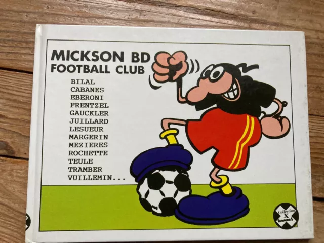 BD Mickson BD Football club  ed Futuropolis EO de 1987 Bilal Cabanes Margerin