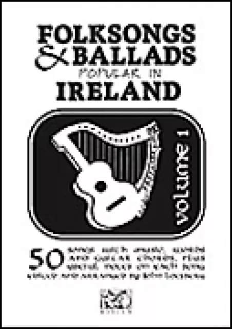 Folksongs and Ballads Popular in Ireland Sheet Music Volume 1 Book NEW 014011590