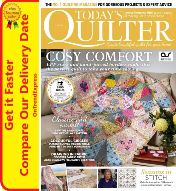 Todays Quilter UK Magazine Issue 85 Cosy Comfort Seasons in Stitch NEW