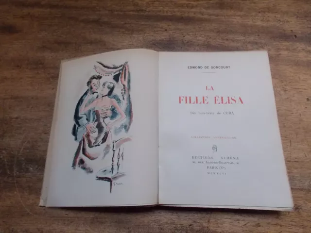 La Fille Elisa Dix Hors Texte de CURA Par Edmond DE GONCOURT 1946