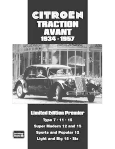 R. M. Clarke Citroen Traction Avant 1934-1957 Limited Edition Premie (Paperback)