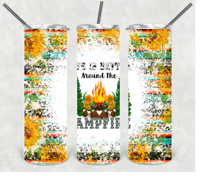 Life is Better Around the Campfire, Camping Tumbler, #camplife