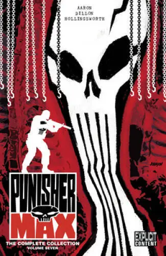 Punisher Max: The Complete Collection Vol 7 - Paperback By Aaron, Jason - GOOD