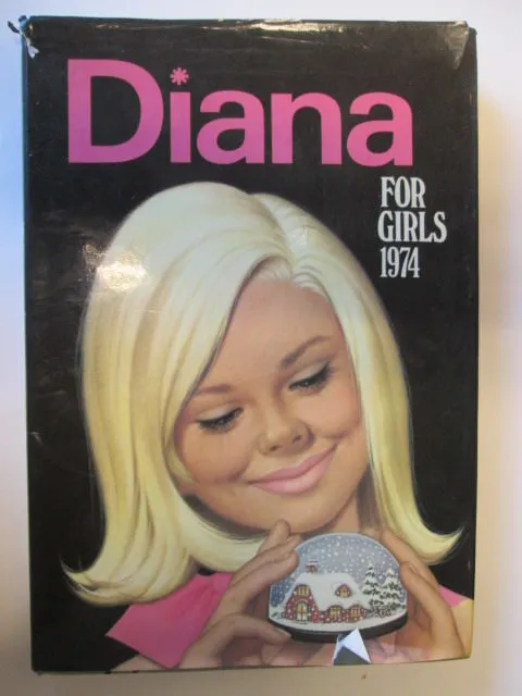 DIANA FOR GIRLS 1974 - No Author 1974-01-01   D.C. Thomson & Co Ltd - Acceptable