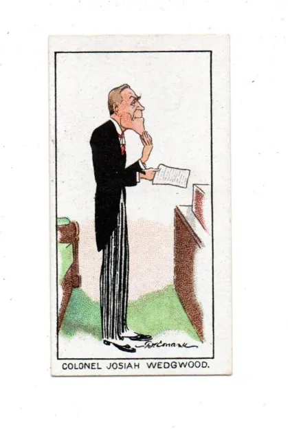 CARRERAS CIGARETTE CARD NOTABLE M.P.s 1929 No. 36 COLONEL JOSIAH WEDGWOOD
