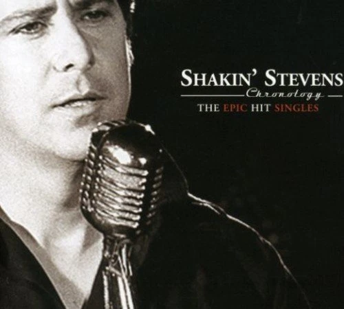 SHAKIN STEVENS - Chronology - The Epic Hit Singles - CD - Import - **Excellent**