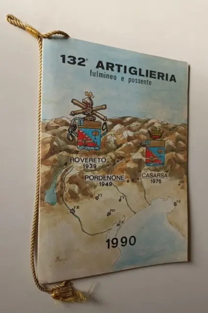 B353 Calendario 132° Artiglieria Fulmineo E Possente 1990 Con Cordoncino