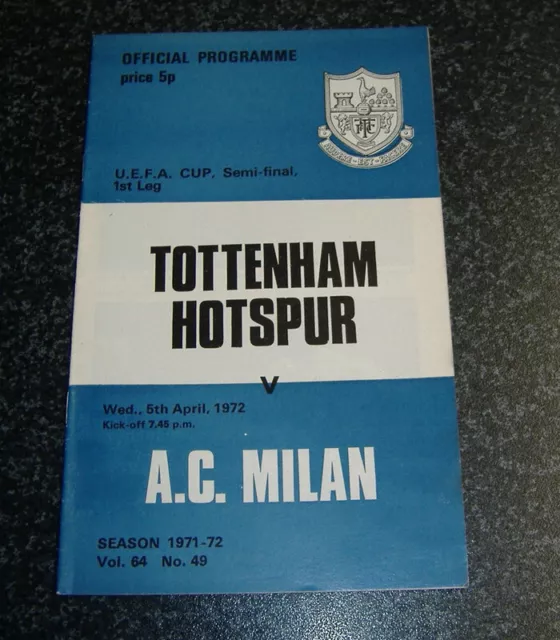 Tottenham Hotspur v AC Milan - UEFA Cup Semi 1971/72