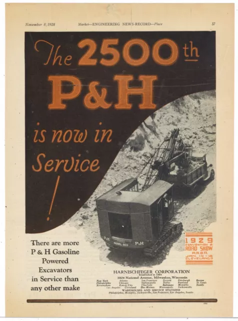 1928 Harnischfeger Ad: 2500th P&H Now in Service - Excavator - Road Show Promo