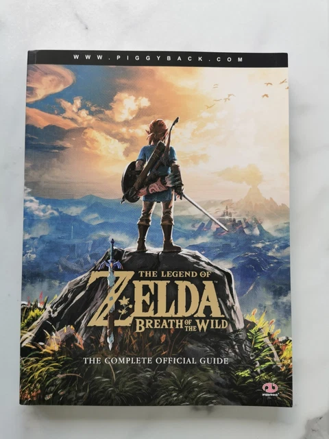 THE LEGEND OF Zelda: Breath of the Wild : The Complete Official Guide ...