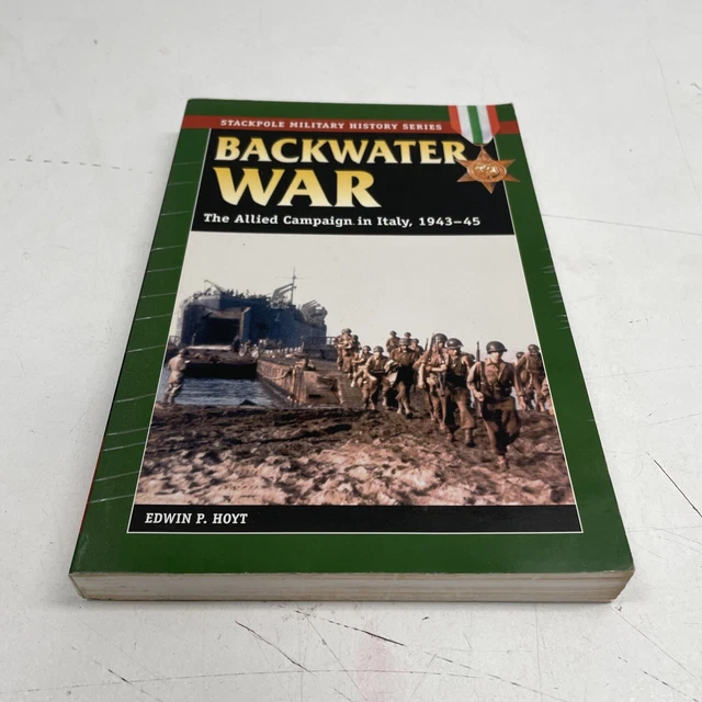 VINTAGE MILITARY BOOK Novel Stackpole WW1 WW2 Backwater War Italy 2007 ...