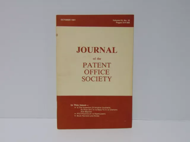 Journal Of The Patent And Trademark Office Society Journal Vol 63 No 10 Oct 1981