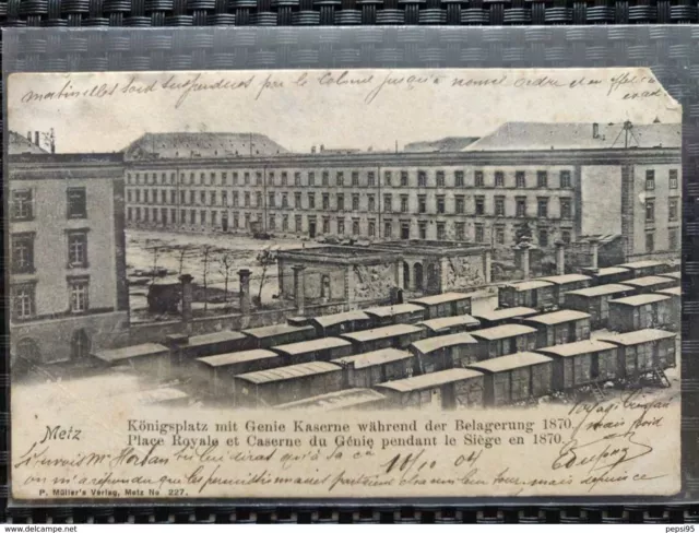 57 Moselle - METZ Place Royale et Caserne du Génie pendant le Siège en 1870 (P.