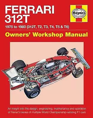 Haynes Handbuch - Ferrari 312T Werkstatthandbuch: 1975-1980 *NEU* + KOSTENLOSER VERSAND
