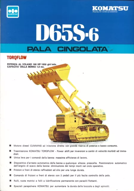 Depliant Komatsu D65S-6Pala cingolata da 18 tons e 160 HP  Shovel Dozer Ripper