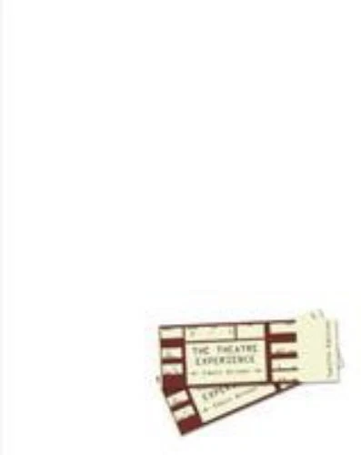 The Theatre Experience, 12th Edition by Wilson, Edwin