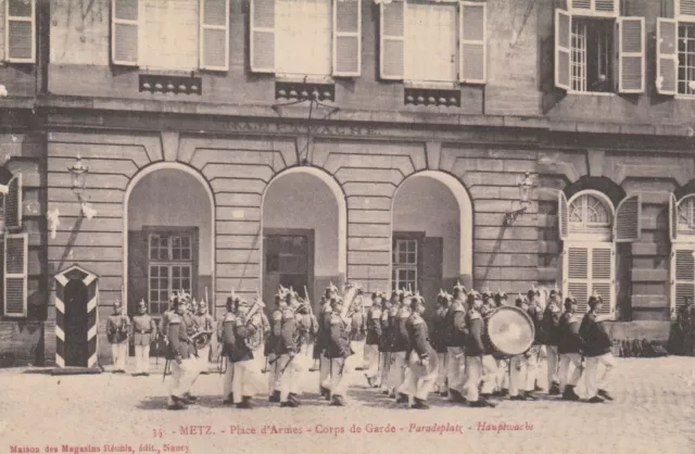 CPA 57 METZ Place d'Armes Corps de Garde Paradeplatz