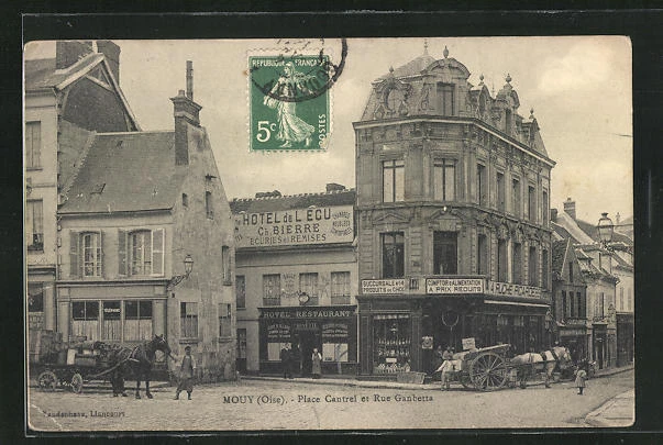 CPA Mouy, Place Cantrel and Rue Ganbetta, Hotel de l'Ecu