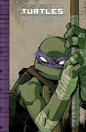 Teenage Mutant Ninja Turtles The IDW Collection 4, Hardcover by Eastman, Kevi...