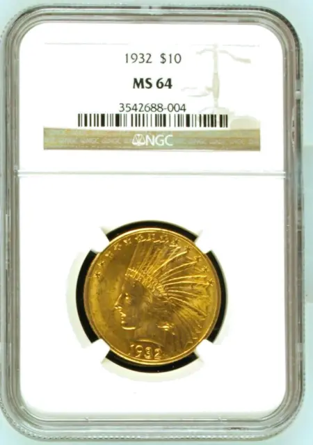 Mint Bu 1932 Indian Head Us $10 Gold Eagle / Ngc Graded Ms64