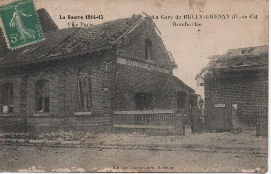 CPA - la Gare de BULLY-GRENAY bombardée -  La Guerre de 1914-15
