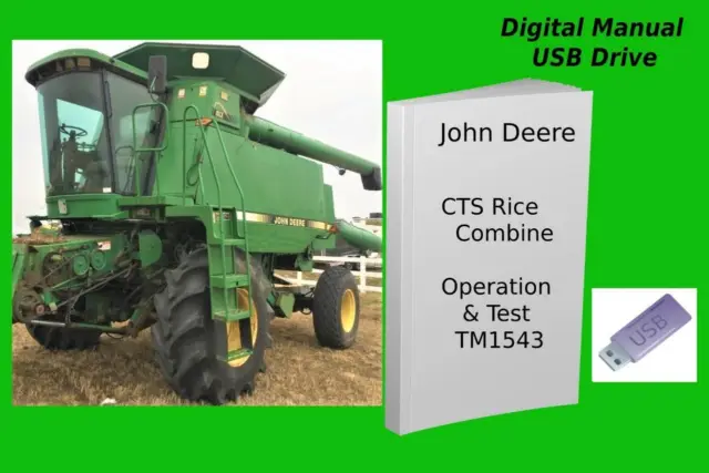 John Deere CTS Rice Combine Repair Operation and Tests Technical See Description