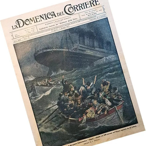domenica del corriere 1912 n°17 ● NAUFRAGIO DEL TITANIC
