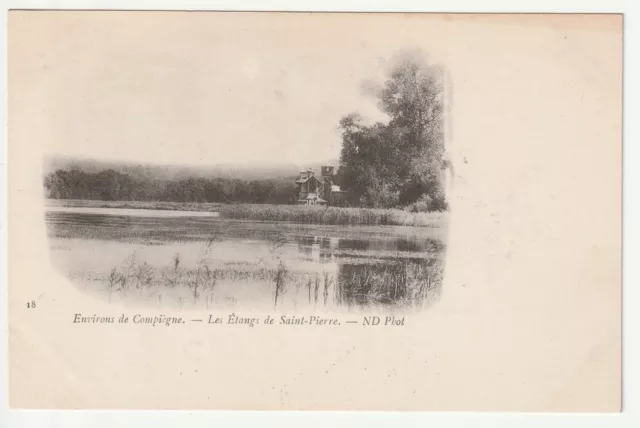 Environs de Compiegne - Oise - CPA 60 - les Etangs St Pierre carte 1900