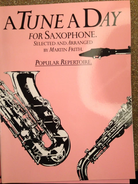 partition / A tune a day for Saxophone / Popular Repertoire by Martin Frith