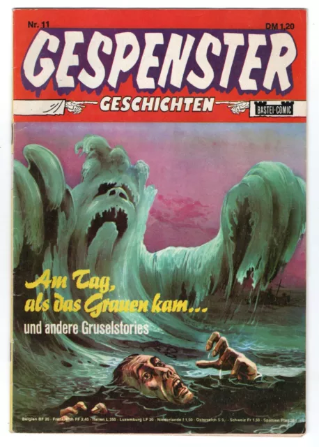 1 Original  Comicheft vom Bastei Verlag / GESPENSTER GESCHICHTEN Nr. 11