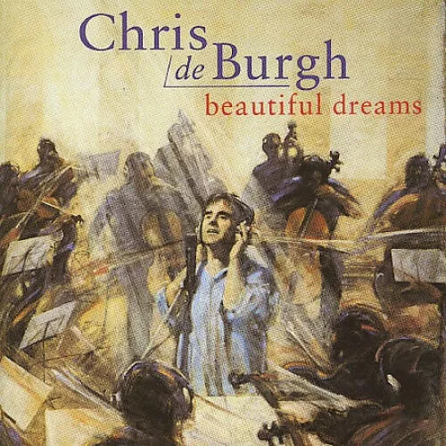 Beautiful Dreams (ger) by Chris De Burgh