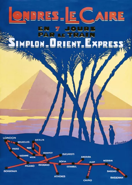 Affiche chemin de fer Orient Express - Londres Le Caire