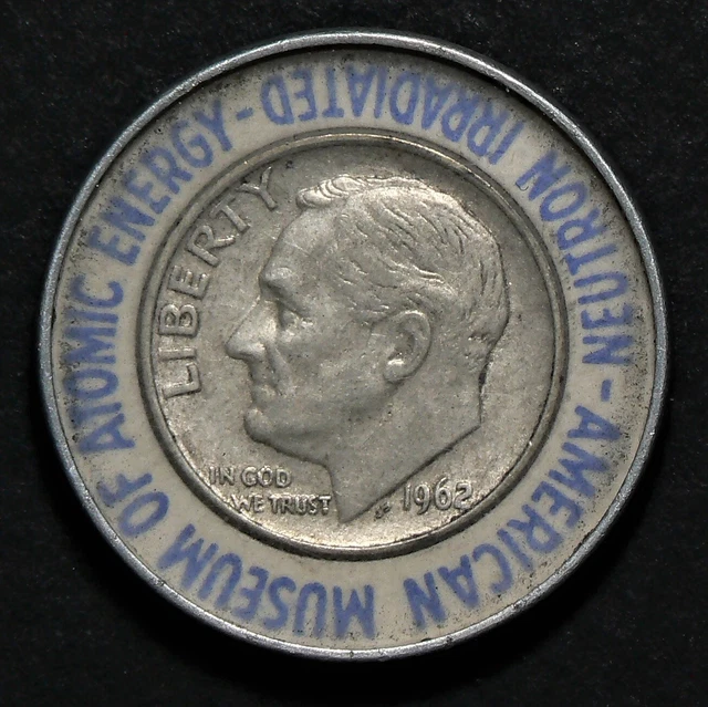 Neutron Irradiated Dime 1962 American Museum Atomic Energy #20797
