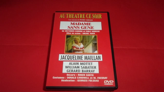 DVD,piéce de théatre,"MADAME SANS GENE",jacqueline maillan,alain mottet,(n809)