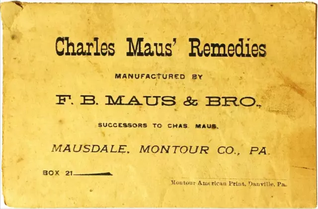 Charles Maus' Remedies Mausdale PA Advertising  Brochure Quack Medicine